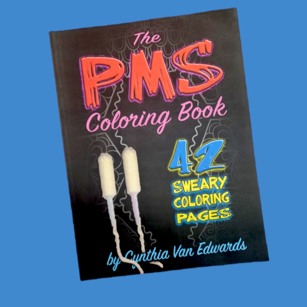 The PMS Adult Coloring Book